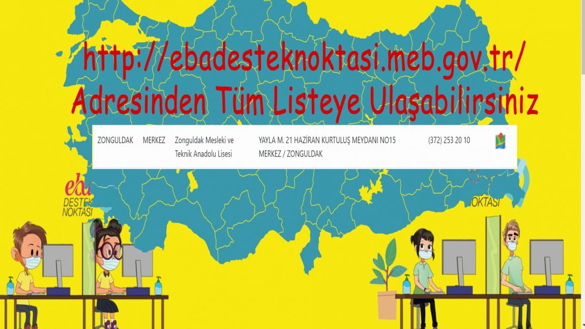 Okulumuzun Eba Destek Noktası http://ebadesteknoktasi.meb.gov.tr/ Adresindeki Bakanlığımızın Listesinde.