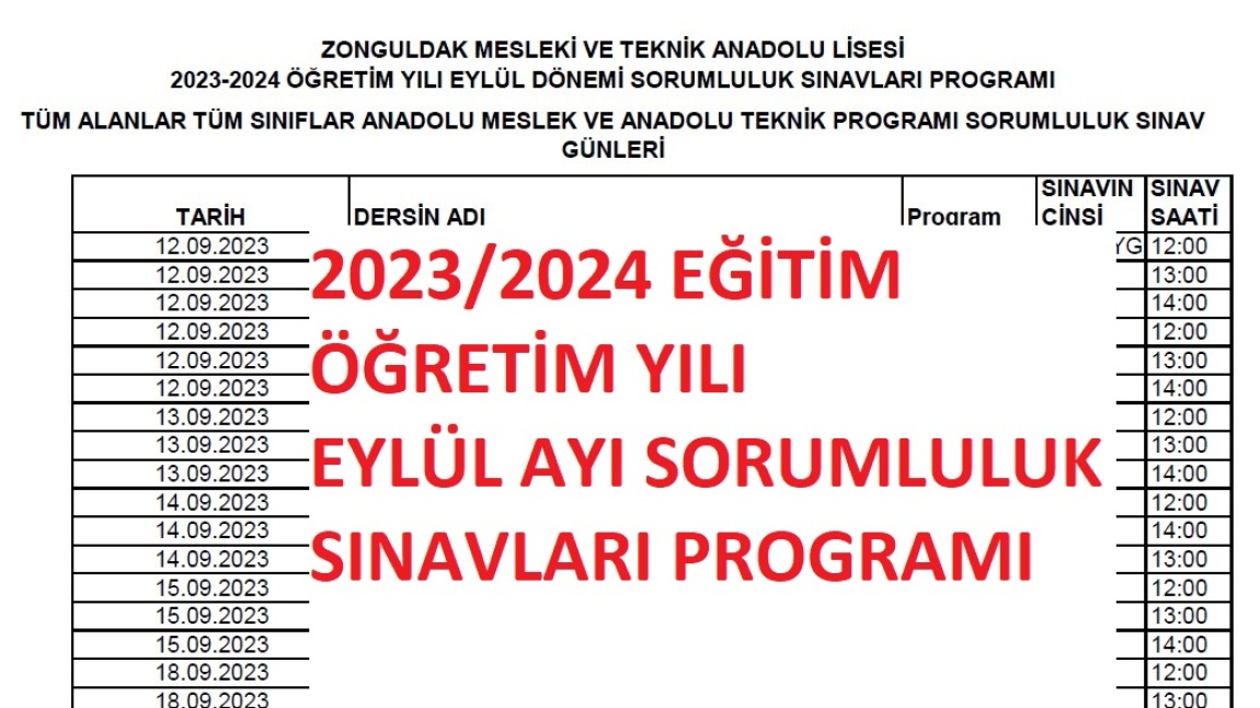 2023/2024 EĞİTİM ÖĞRETİM YILI  EYLÜL AYI SORUMLULUK SINAVLARI PROGRAMI